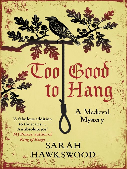 Title details for Too Good to Hang by Sarah Hawkswood - Available